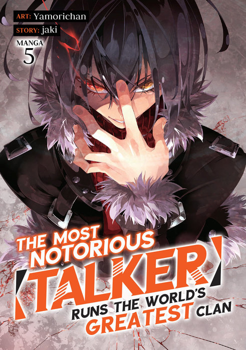 The Most Notorious Talker Runs the World's Greatest Clan (Manga) Vol. 5 - MangaShop.ro