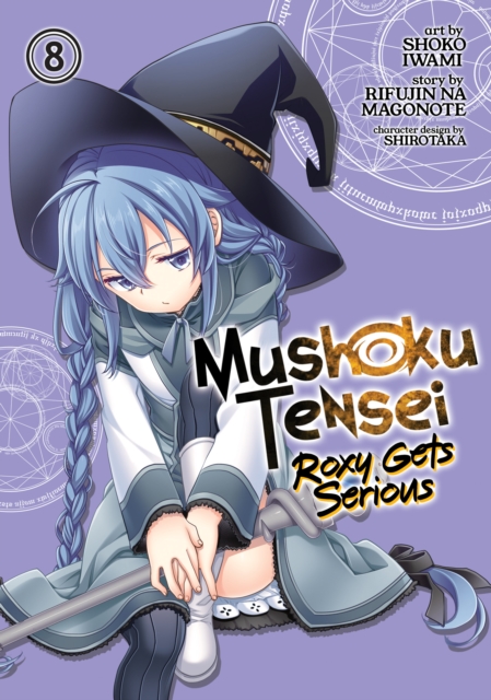 Mushoku Tensei: Roxy Gets Serious Vol. 8 - MangaShop.ro