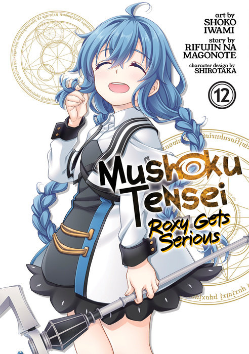 Mushoku Tensei: Roxy Gets Serious Vol. 12 - MangaShop.ro