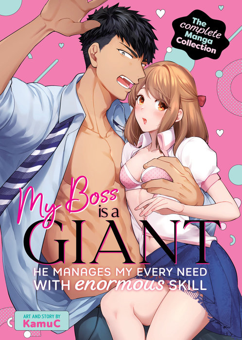 My Boss Is a Giant: He Manages My Every Need with Enormous Skill the Complete Manga Collection - MangaShop.ro
