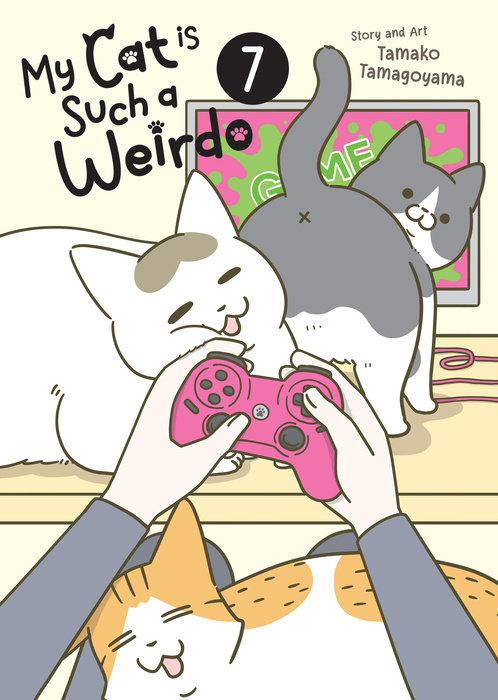 My Cat Is Such a Weirdo Vol. 7 - MangaShop.ro