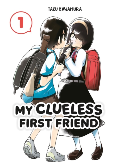 My Clueless First Friend 01 - MangaShop.ro