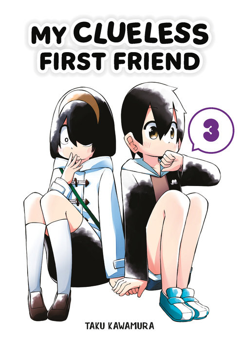 My Clueless First Friend 03 - MangaShop.ro
