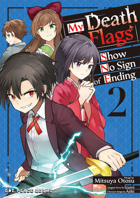 My Death Flags Show No Sign of Ending Volume 2 - MangaShop.ro