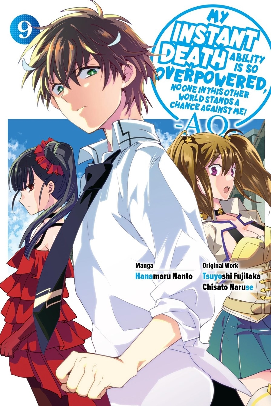 My Instant Death Ability Is So Overpowered, No One in This Other World Stands a Chance Against Me! --AO--, Vol. 9 - MangaShop.ro
