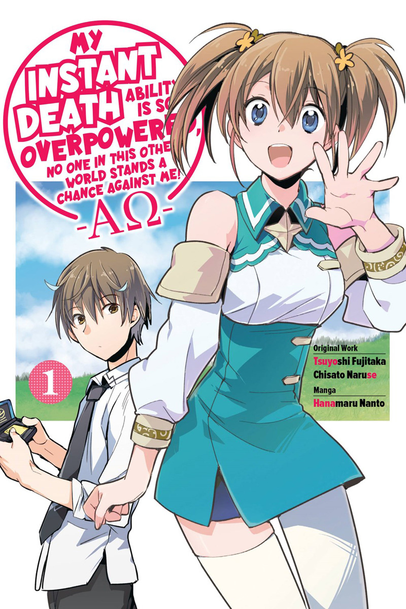 My Instant Death Ability Is So Overpowered, No One in This Other World Stands a Chance Against Me! --Ao--, Vol. 1 - MangaShop.ro