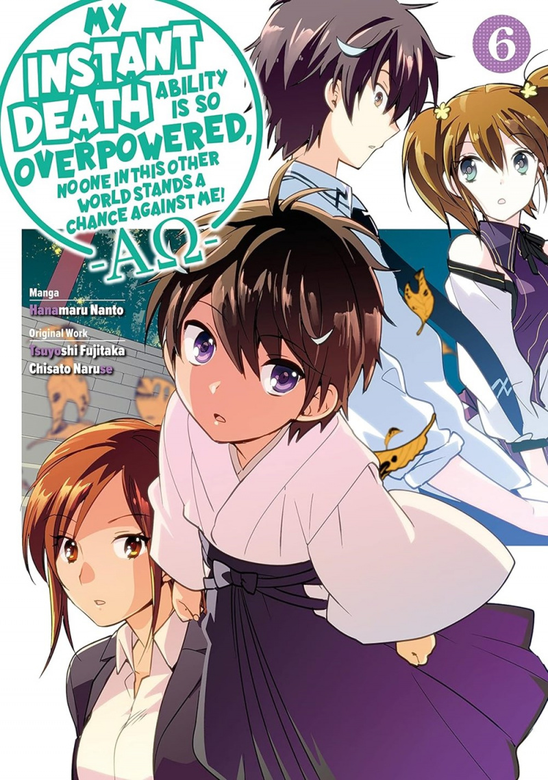 My Instant Death Ability Is So Overpowered, No One in This Other World Stands a Chance Against Me! --Ao--, Vol. 6 - MangaShop.ro