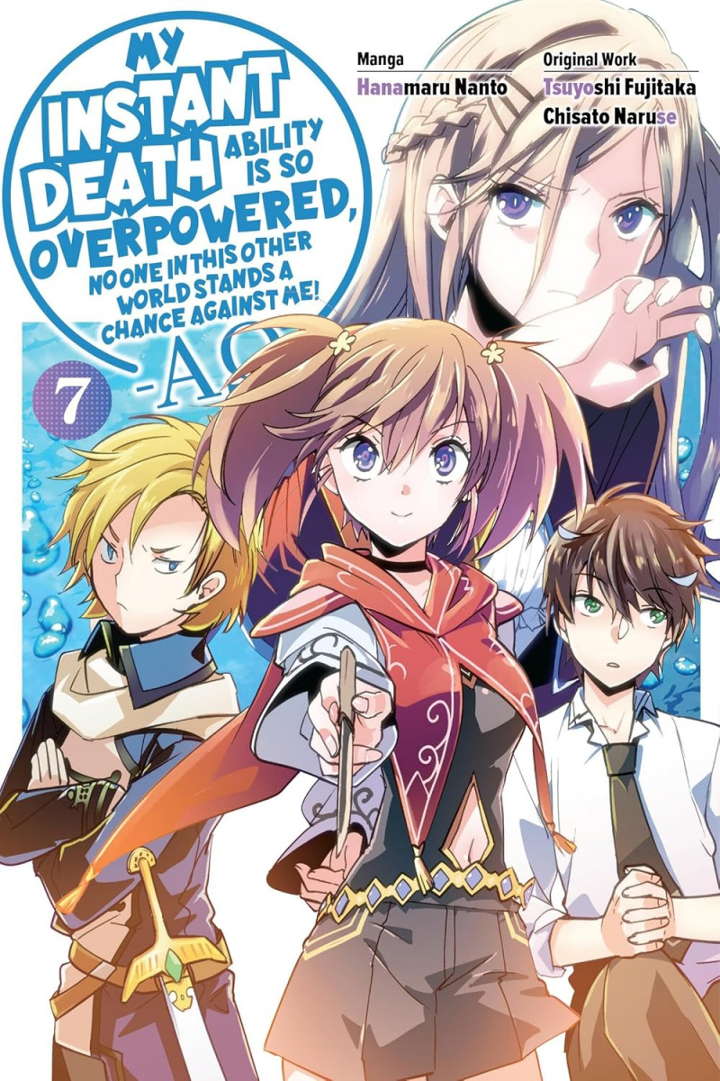 My Instant Death Ability Is So Overpowered, No One in This Other World Stands a Chance Against Me! --Ao--, Vol. 7 - MangaShop.ro