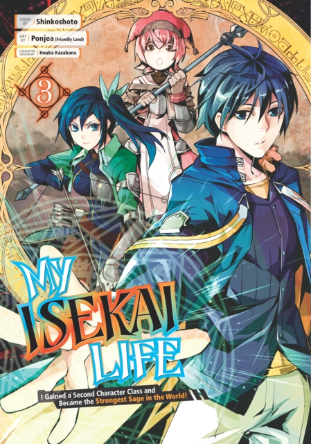 My Isekai Life 03: I Gained a Second Character Class and Became the Strongest Sage in the World! - MangaShop.ro