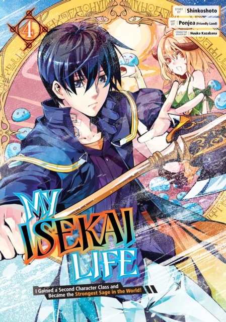 My Isekai Life 04: I Gained a Second Character Class and Became the Strongest Sage in the World! - MangaShop.ro