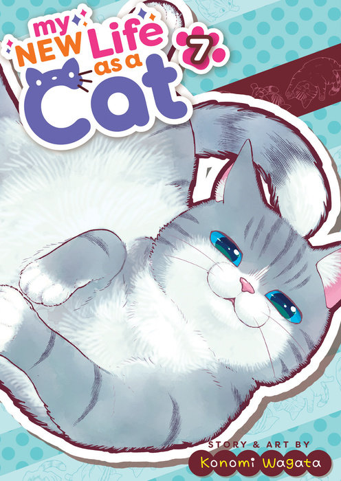 My New Life as a Cat Vol. 7 - MangaShop.ro