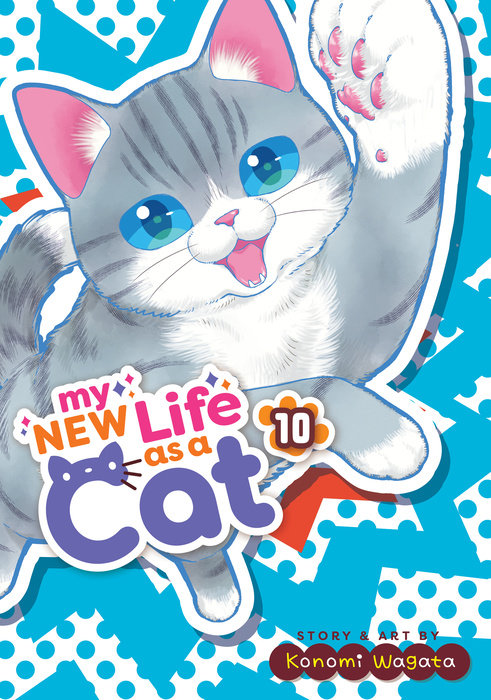 My New Life as a Cat Vol. 10 - MangaShop.ro