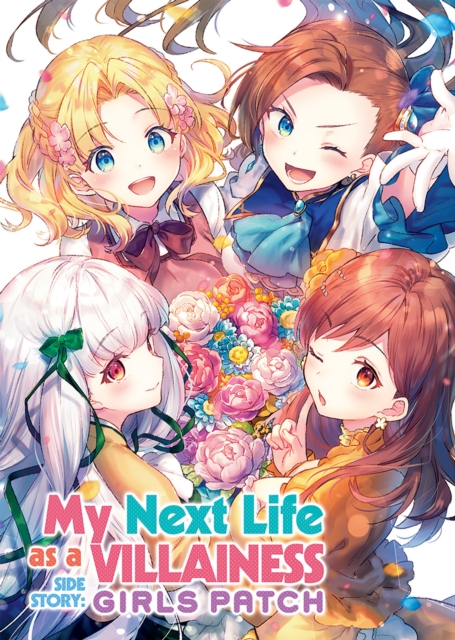 My Next Life as a Villainess Side Story: Girls Patch (Manga) - MangaShop.ro