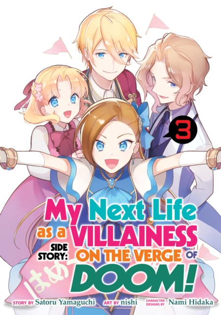 My Next Life as a Villainess Side Story: On the Verge of Doom! (Manga) Vol. 3 - MangaShop.ro