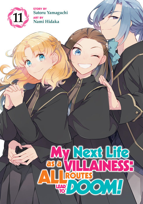 My Next Life as a Villainess: All Routes Lead to Doom! (Manga) Vol. 11 - MangaShop.ro