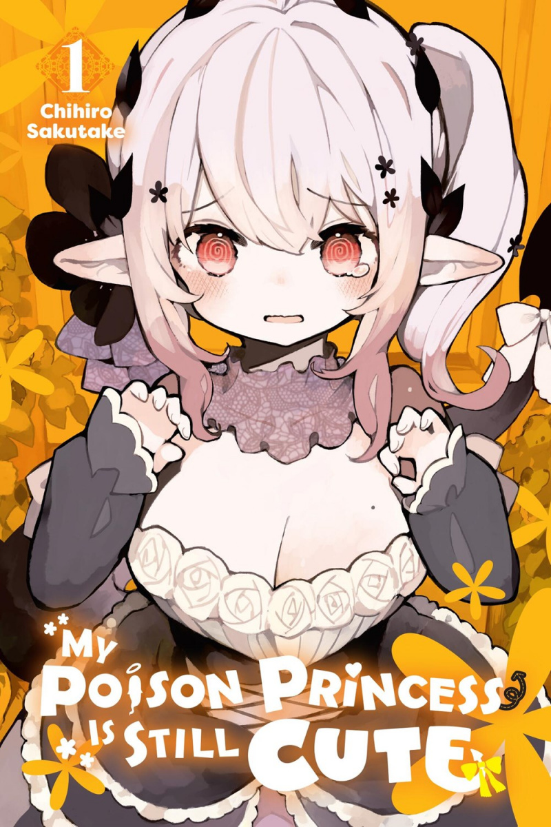 My Poison Princess Is Still Cute, Vol. 1 - MangaShop.ro