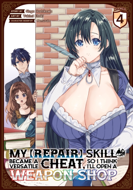 My [Repair] Skill Became a Versatile Cheat, So I Think I'll Open a Weapon Shop (Manga) Vol. 4 - MangaShop.ro
