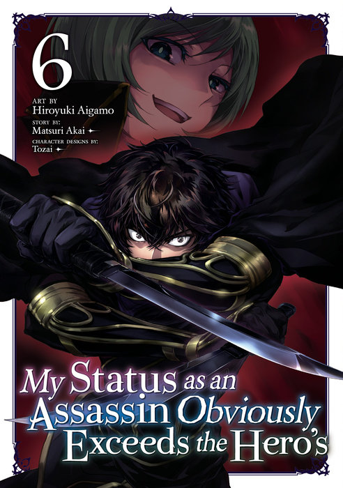 My Status as an Assassin Obviously Exceeds the Hero's Vol. 6 - MangaShop.ro