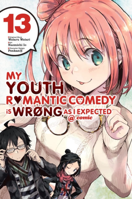 My Youth Romantic Comedy Is Wrong, as I Expected @ Comic Vol. 13 - MangaShop.ro