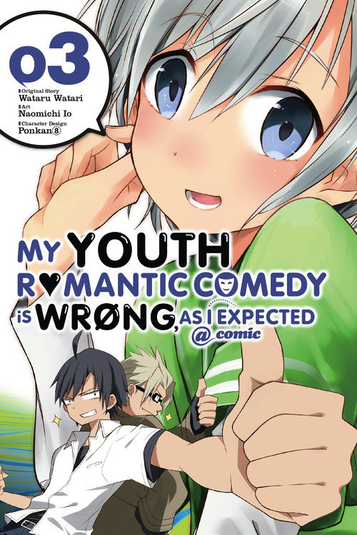 My Youth Romantic Comedy Is Wrong, As I Expected @ comic Vol.  3 - MangaShop.ro