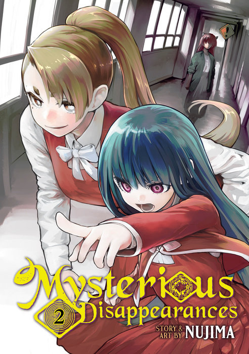 Mysterious Disappearances Vol. 2 - MangaShop.ro