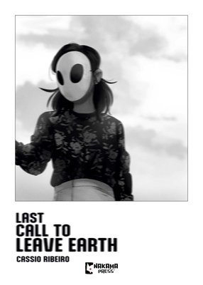 Last Call to Leave Earth - MangaShop.ro