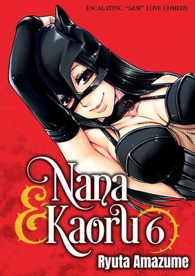 Nana & Kaoru, Volume 6 - MangaShop.ro