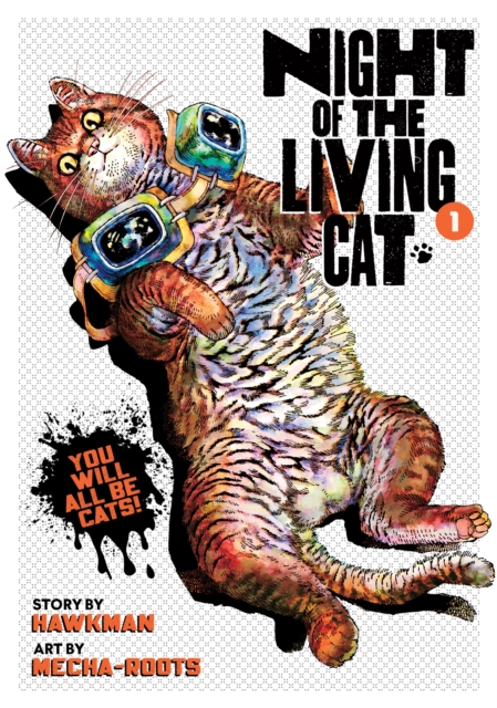 Night of the Living Cat Vol. 1 - MangaShop.ro