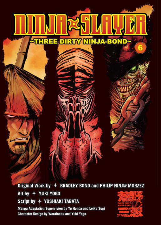 Ninja Slayer Vol.  6 Three Dirty Ninja-Bond - MangaShop.ro