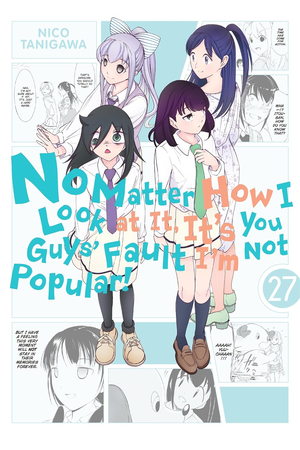 No Matter How I Look at It, It's You Guys' Fault I'm Not Popular!, Vol. 27 - MangaShop.ro