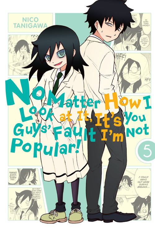 No Matter How I Look at It, It's You Guys' Fault I'm Not Popular! Vol.  5 - MangaShop.ro