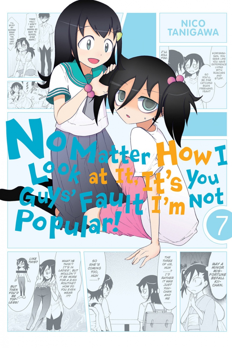 No Matter How I Look at It, It's You Guys' Fault I'm Not Popular! Vol.  7 - MangaShop.ro