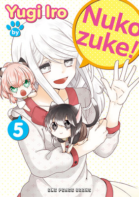 Nukozuke! Volume 5 - MangaShop.ro