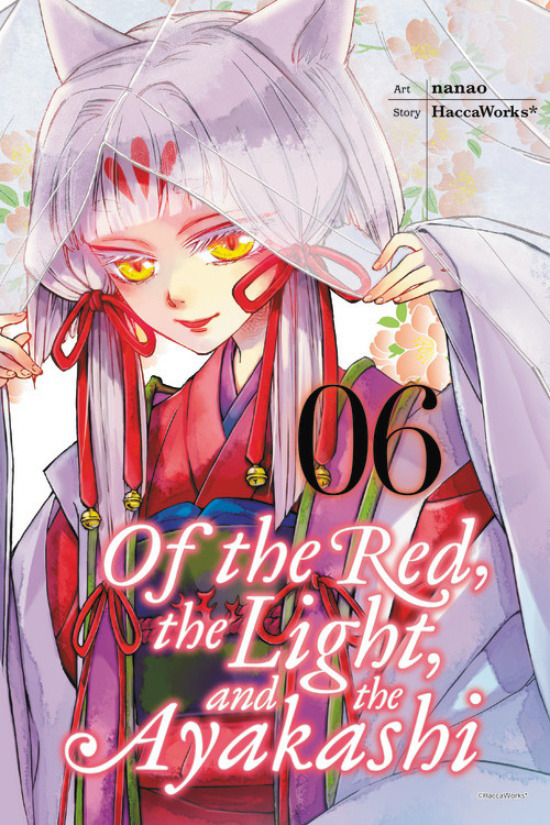 Of the Red, the Light, and the Ayakashi Vol.  6 - MangaShop.ro
