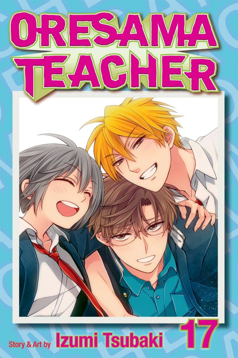 Oresama Teacher Vol. 17 - MangaShop.ro
