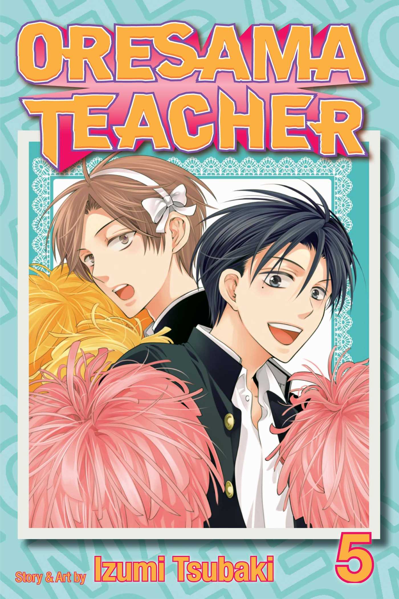 Oresama Teacher Vol.  5 - MangaShop.ro