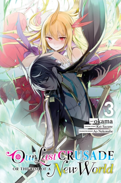 Our Last Crusade or the Rise of a New World Vol.  3 - MangaShop.ro