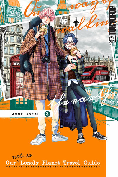 Our Not-So-Lonely Planet Travel Guide, Volume 3: Volume 3 - MangaShop.ro