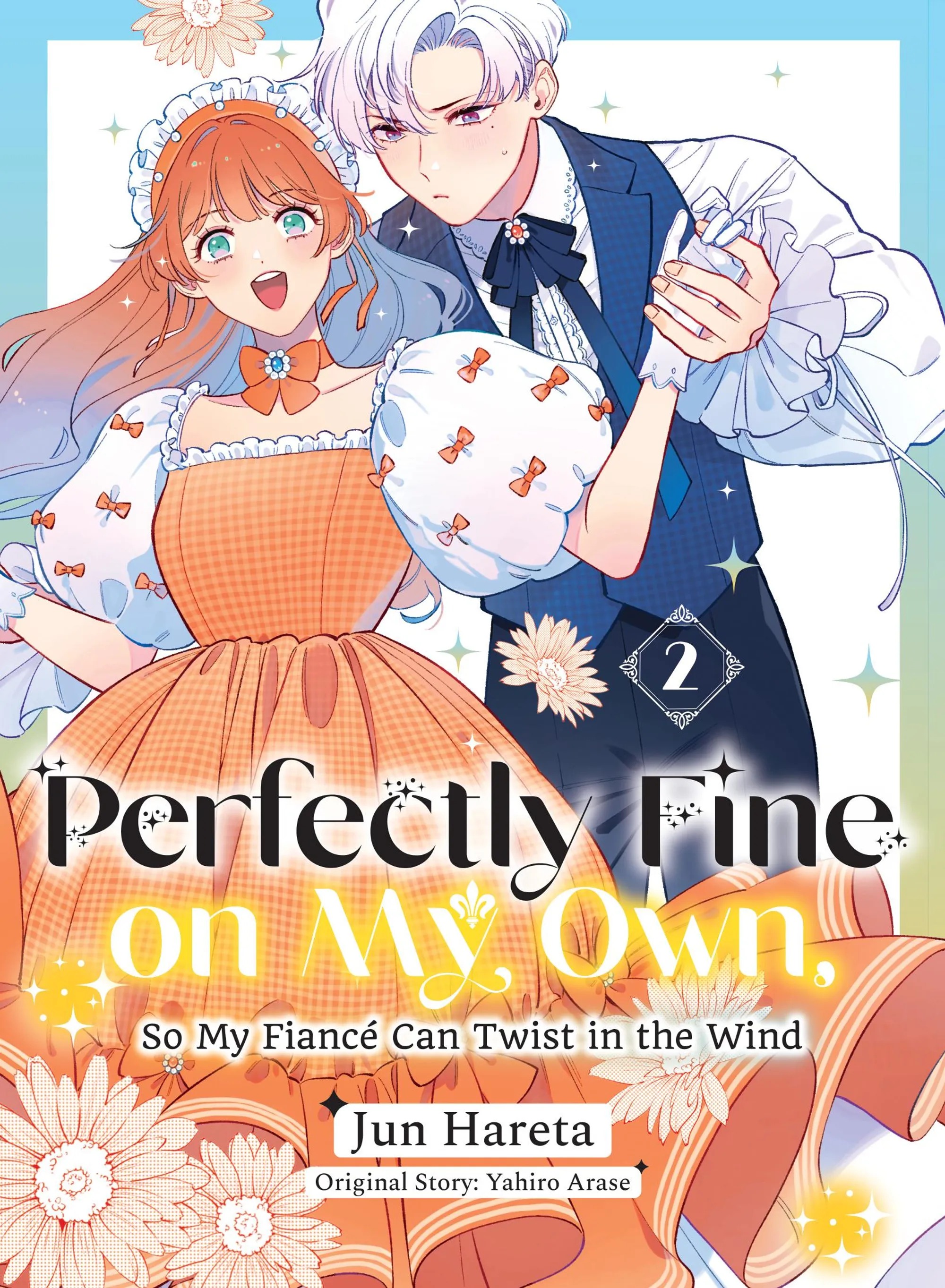 Perfectly Fine on My Own, So My Fiance Can Twist in the Wind 2 - MangaShop.ro