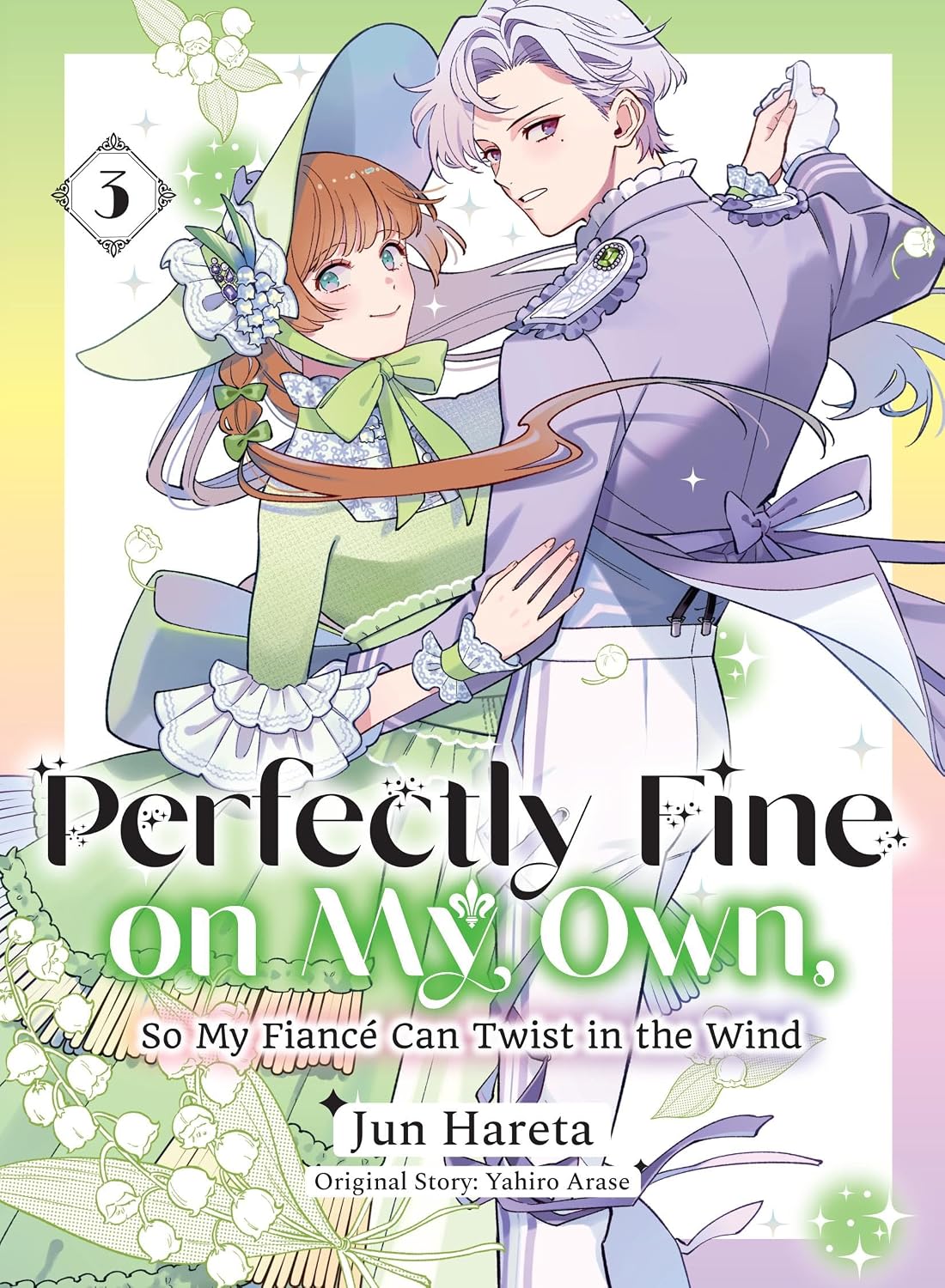 Perfectly Fine on My Own, So My Fiance Can Twist in the Wind 3 - MangaShop.ro