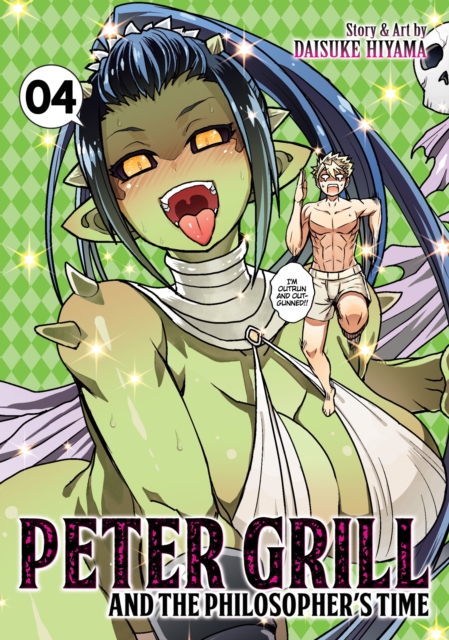 Peter Grill and the Philosopher's Time Vol. 4 - MangaShop.ro