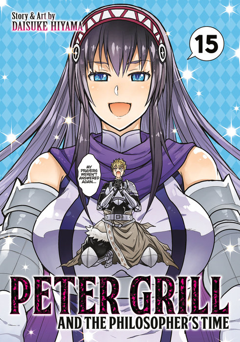 Peter Grill and the Philosopher's Time Vol. 15 - MangaShop.ro