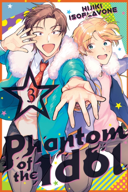 Phantom of the Idol 3 - MangaShop.ro
