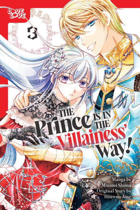 The Prince Is in the Villainess' Way!, Volume 3 - MangaShop.ro