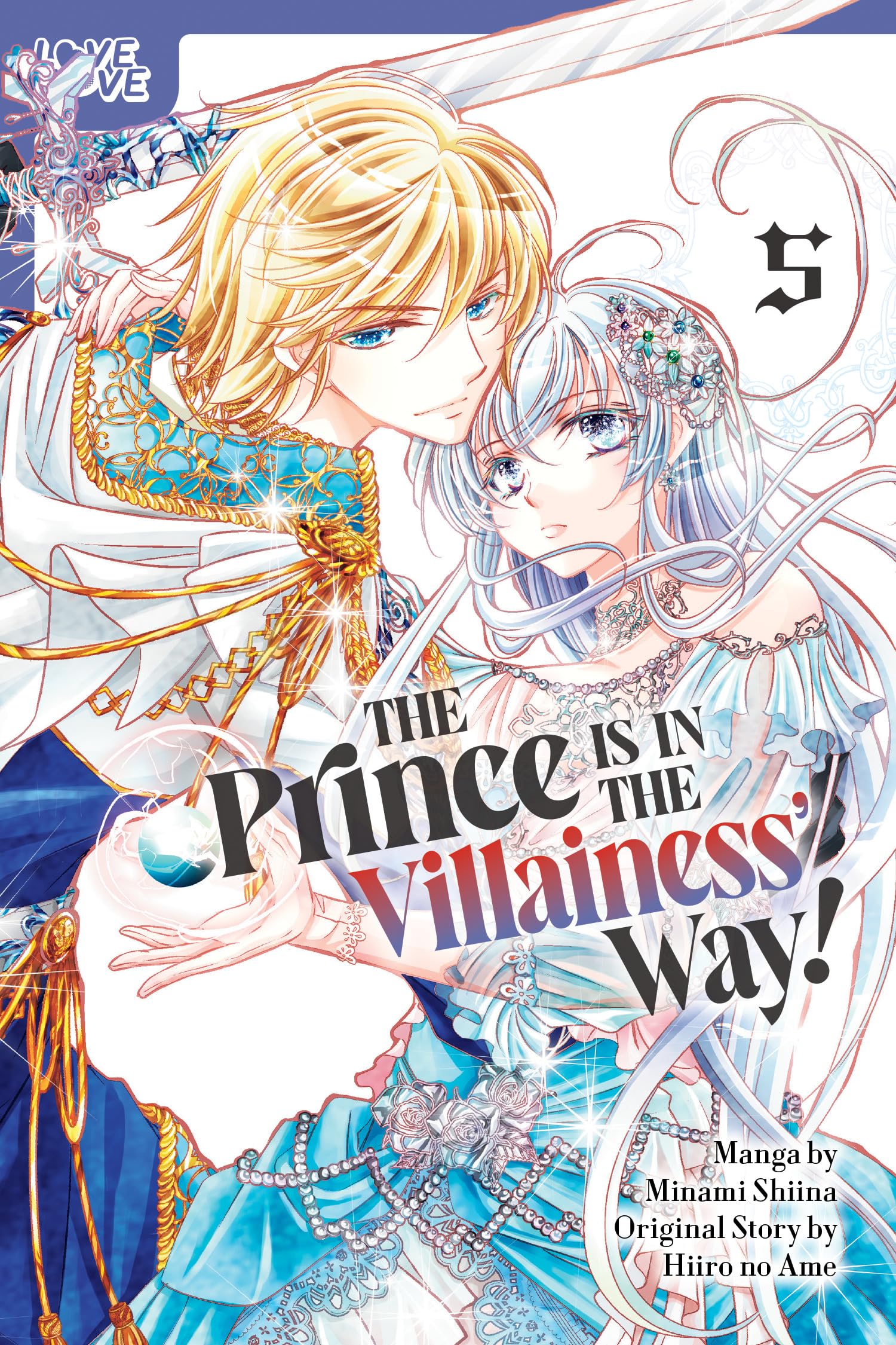 The Prince Is in the Villainess' Way!, Volume 5 - MangaShop.ro