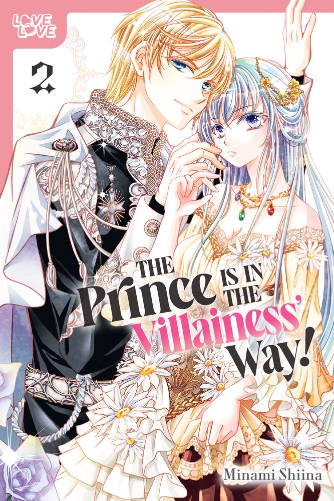 The Prince Is in the Villainess' Way!, Volume 2 - MangaShop.ro