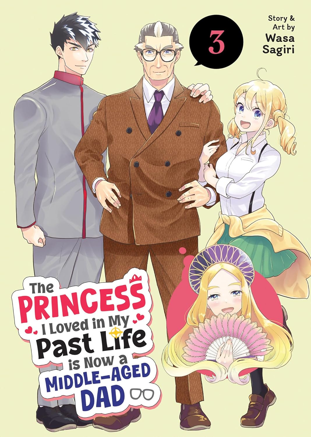 Princess I Loved in My Past Life Is Now a Middle-Aged Dad Vol. 3 - MangaShop.ro