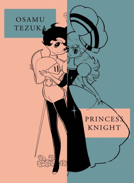 Princess Knight: New Omnibus Edition - MangaShop.ro