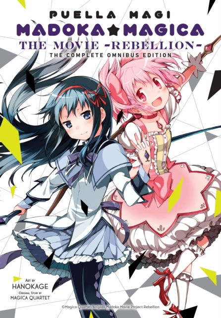 Puella Magi Madoka Magica: The Movie -Rebellion-: The Complete Omnibus Edition - MangaShop.ro