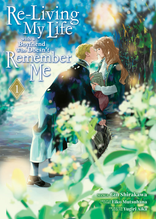 Re-Living My Life with a Boyfriend Who Doesn't Remember Me (Manga) Vol. 1 - MangaShop.ro